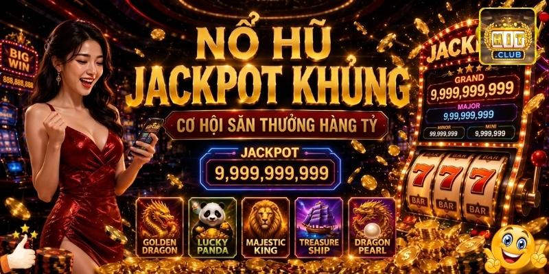 Nổ hũ Hitclub